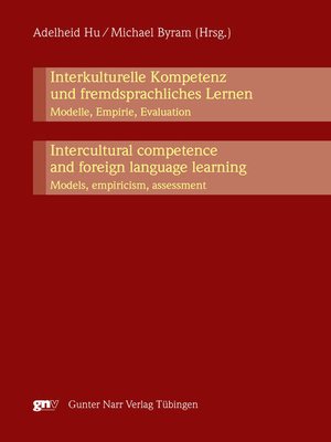 cover image of Interkulturelle Kompetenz und fremdsprachliches Lernen. Modelle, Empirie, Evaluation